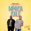 Mpaka Kale Mpaka Kale