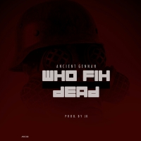 Who Fih Dead