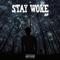 Stay Woke EP