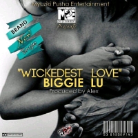 Wickedest Love