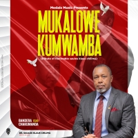 Mukalowe Kumwamba (Chilima Tribute)