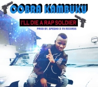 I will Die A Soldier
