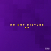 Do Not Disturb EP
