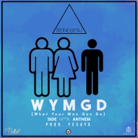 WYMGD [Whats Your Man Gon Do]