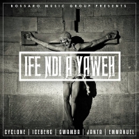 Ife Ndi A Yaweh