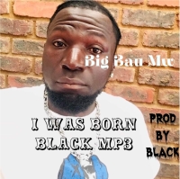 I was Born Black