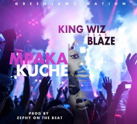 Mpaka Kuche ft Blaze