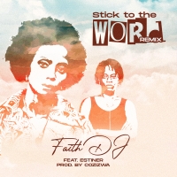 Stick To The Word Remix Stick To The Word Remix