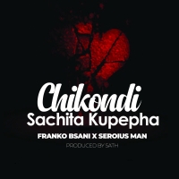 Chikondi Sachita Kupempha Chikondi Sachita Kupempha