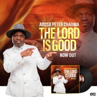 The Lord Is Good