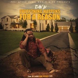 Everything Happens For A Reason (Prod. Mwanie)