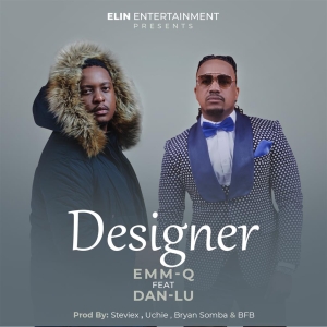 Designer ft Dan Lu (Steviex, Uchie, Bryan Somba & BFB)