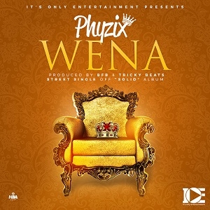 Wena (Prod. by BFB x Tricky Beatz)