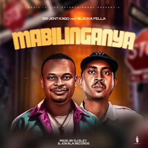 Mabilinganya ft Blacka Fella (Prod. Dj Sley & Jokala Records)