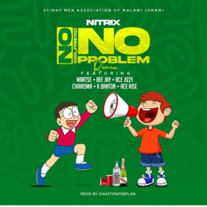 No Girlfriend No Problem Remix ft Martse x Bee Jay x Ace Jizzy x Charisma x K Banton & Ace Aise (Prod. ChuTipatsePlan)