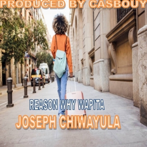 Reason Why Wapita (Prod. CasBouy)