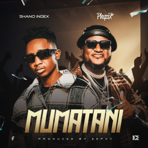 Mumatani (Shano Index & Phyzix) Prod. Zephy