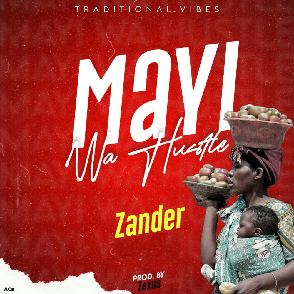 Mayi Wa Hustle