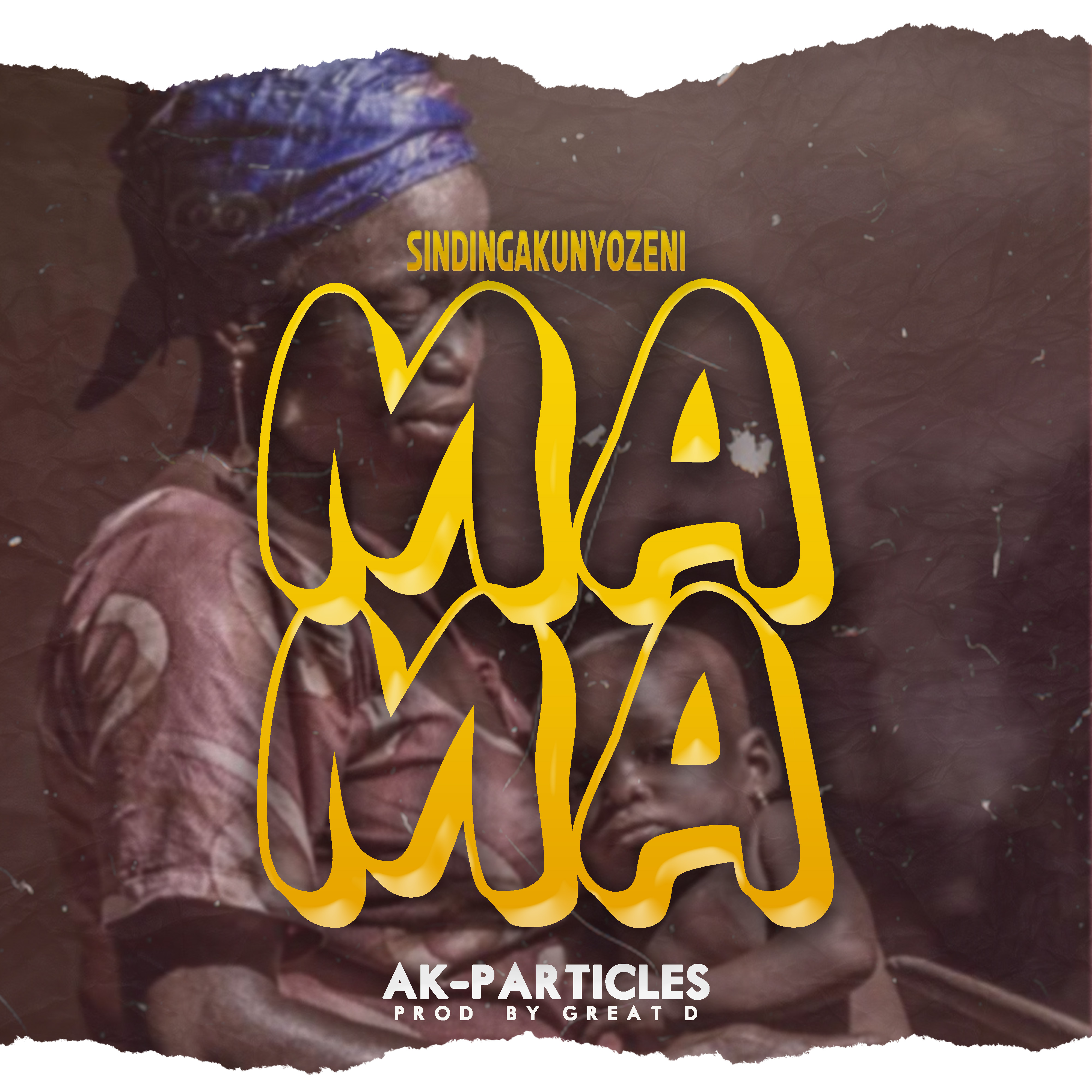 Sindingakunyozeni Mama