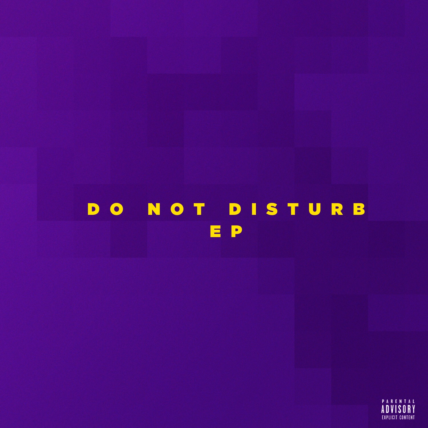 Do Not Disturb EP