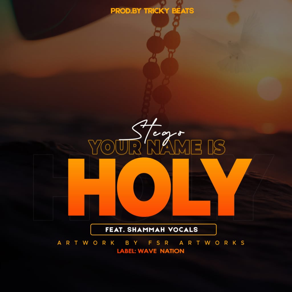 Your Name Is Holy