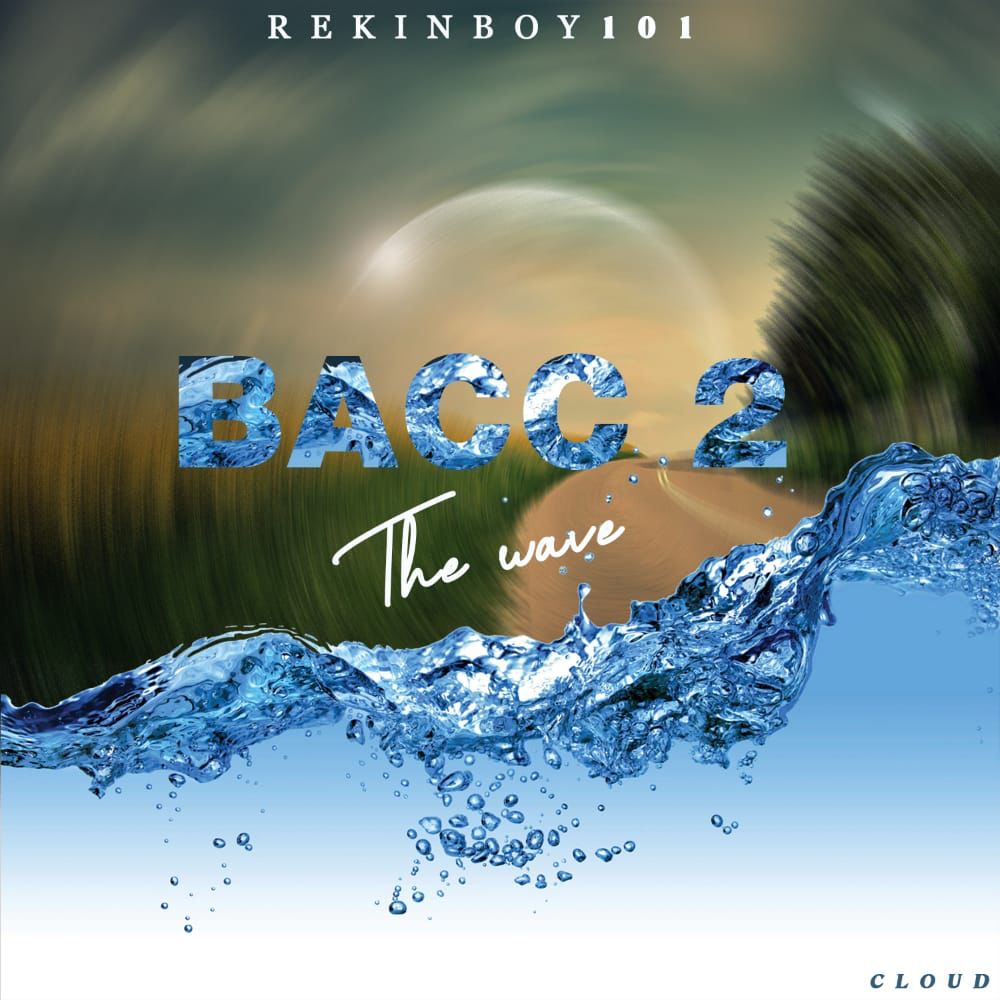 Bacc 2 (The Wave)