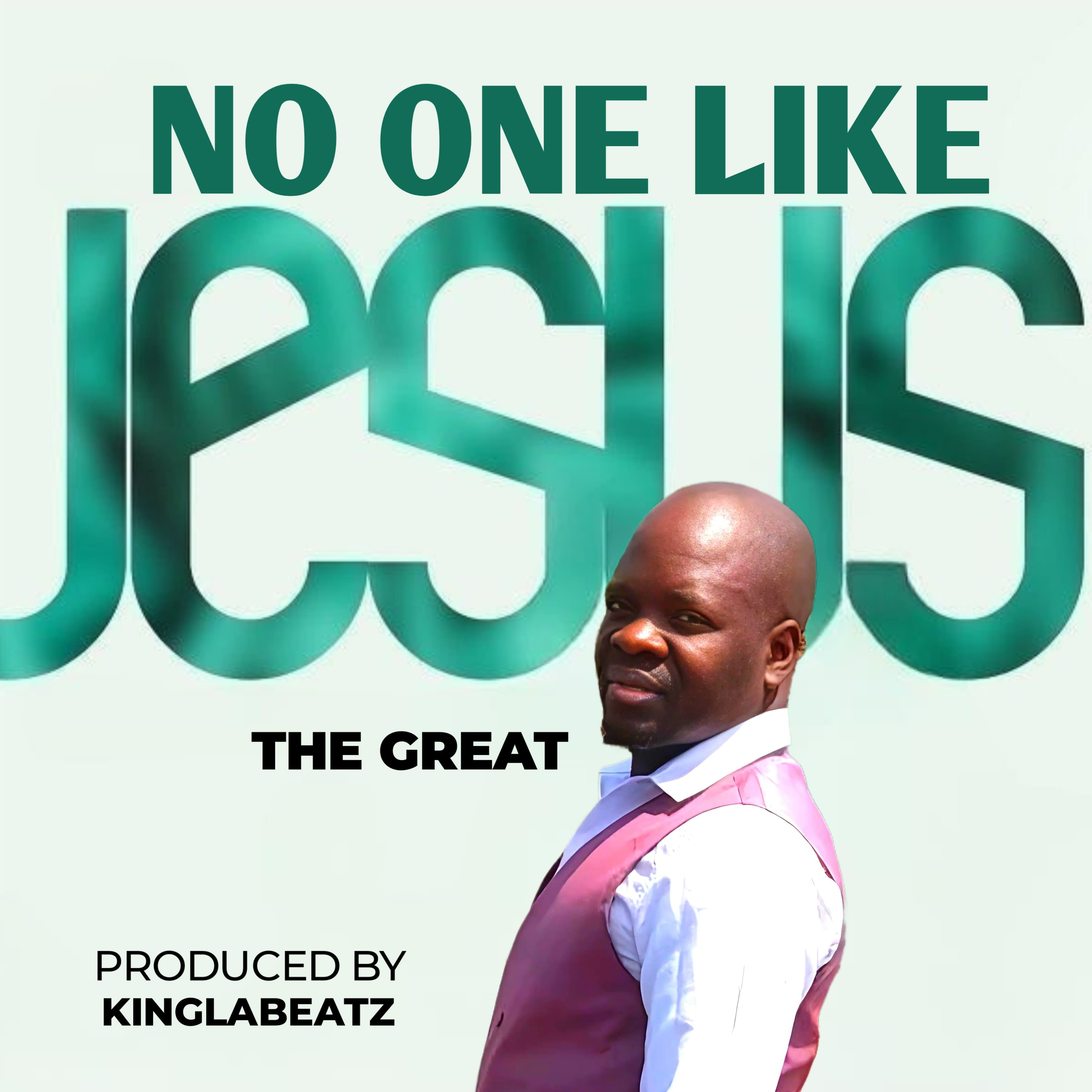 No One Like Jesus