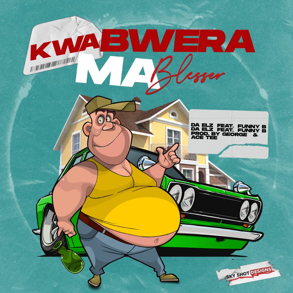 Kwabwela Ma Blesser