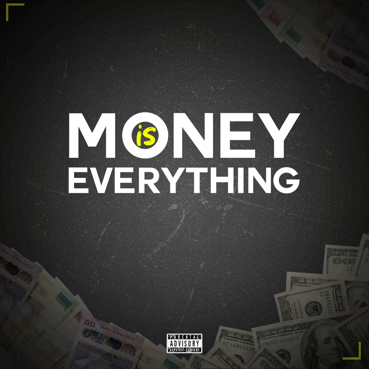 Money is Everything