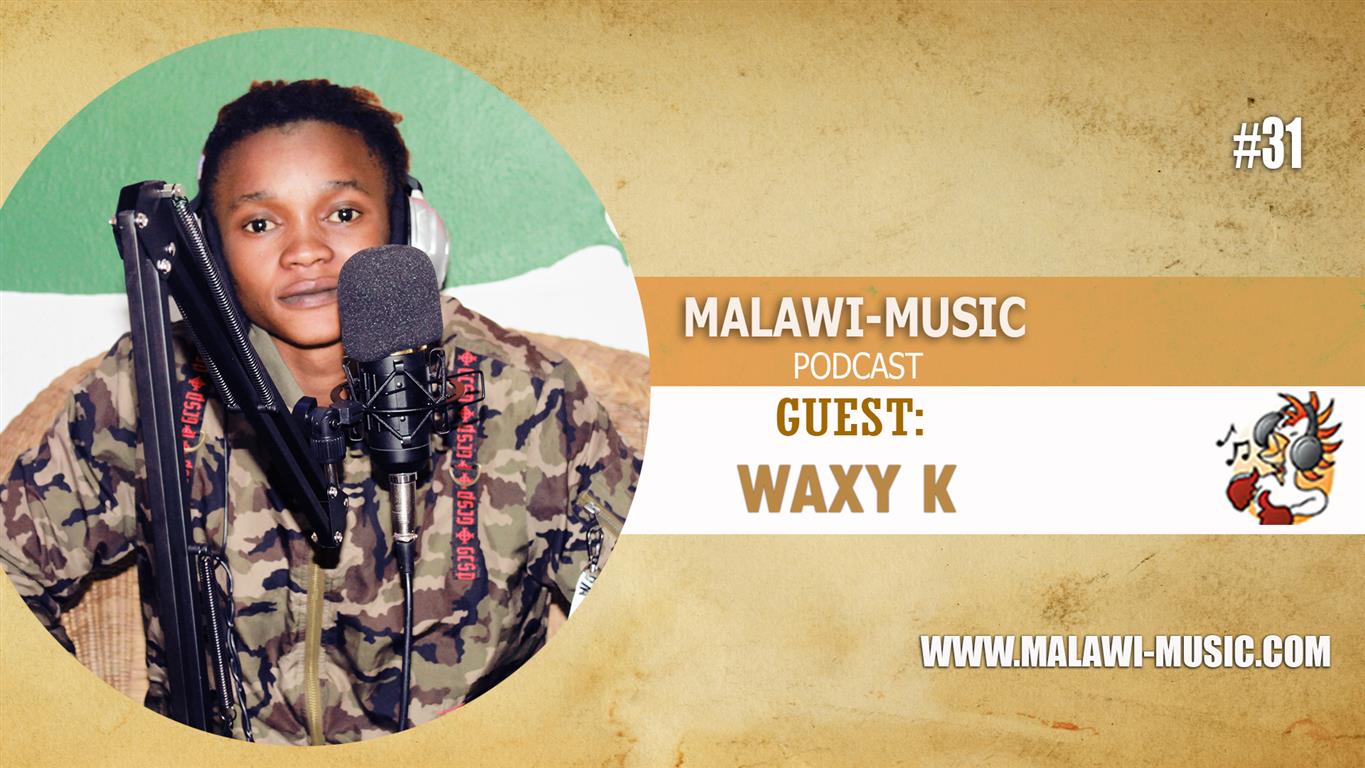 Waxy K Podcast 31