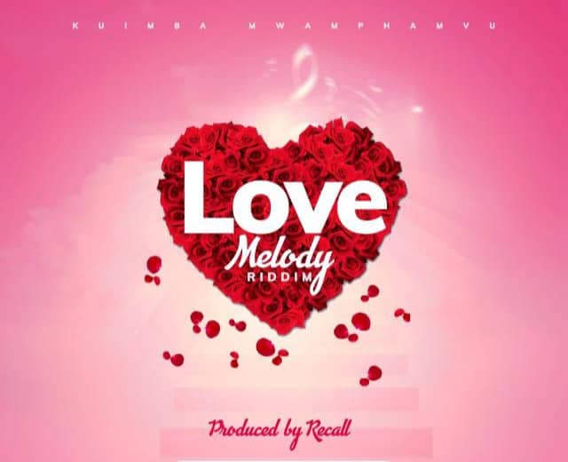 Love Melody Riddim