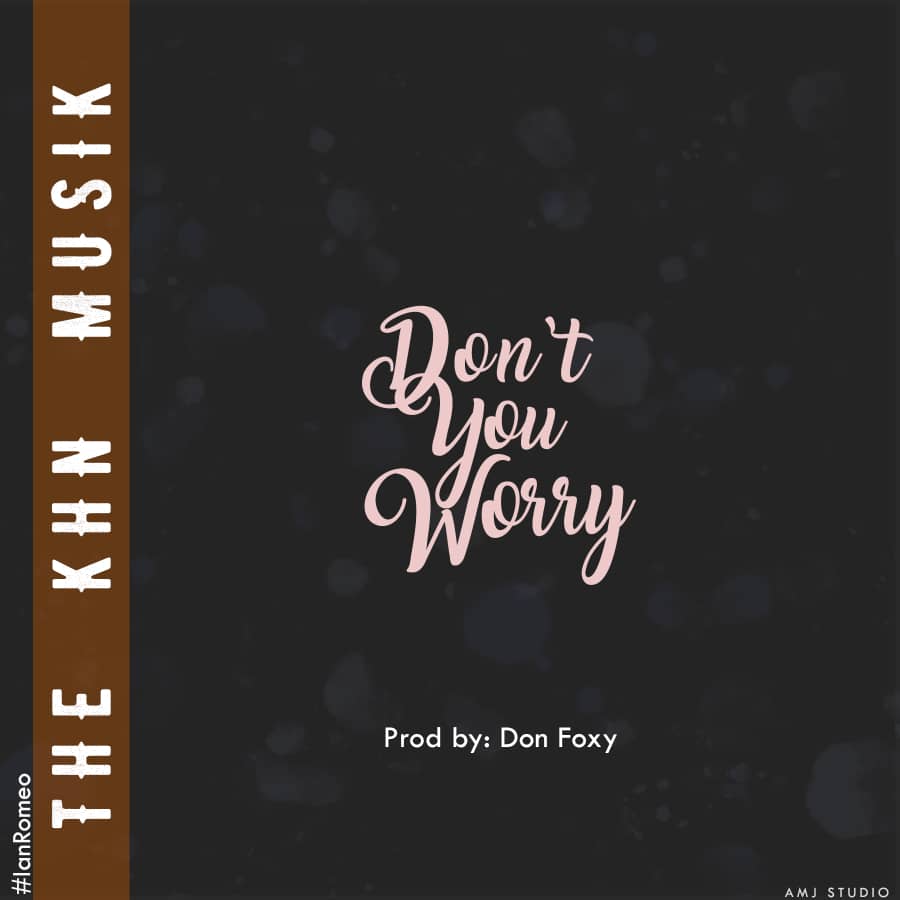 Dont You Worry 