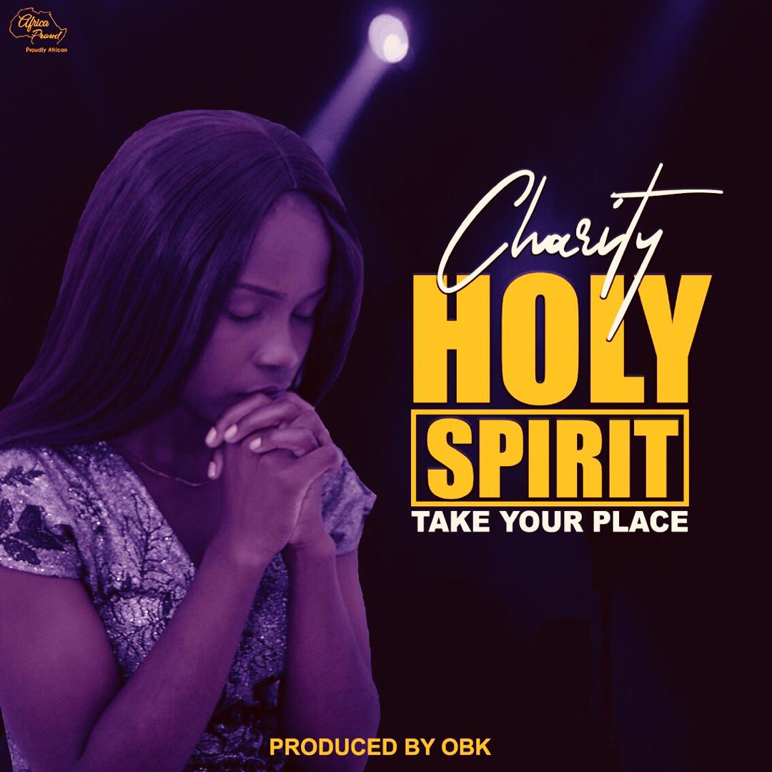 Holy Spirit Take Your Place