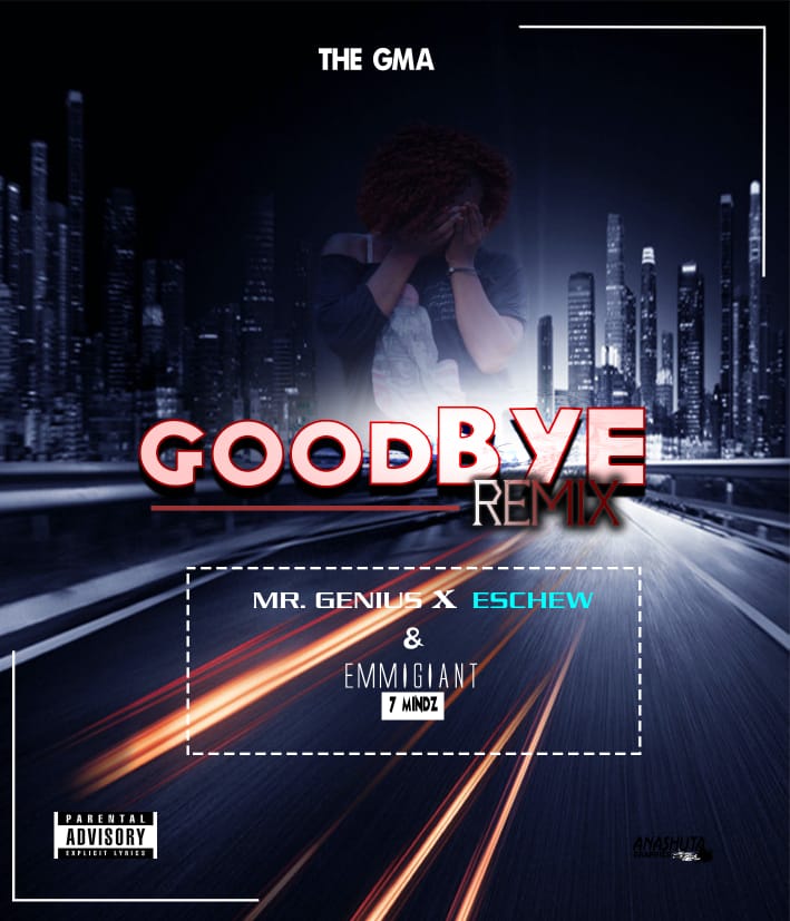 Goodbye (Remix)