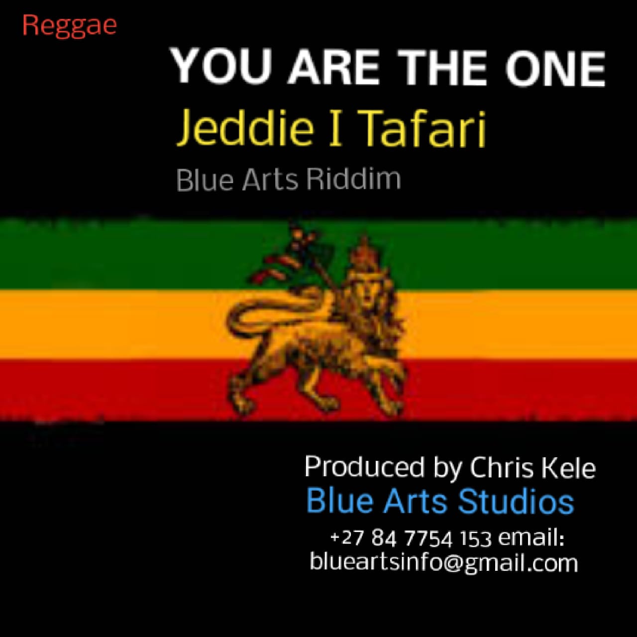 You Are The One (Blue Arts Riddim)