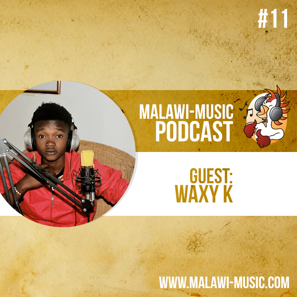 Waxy K Podcast 011