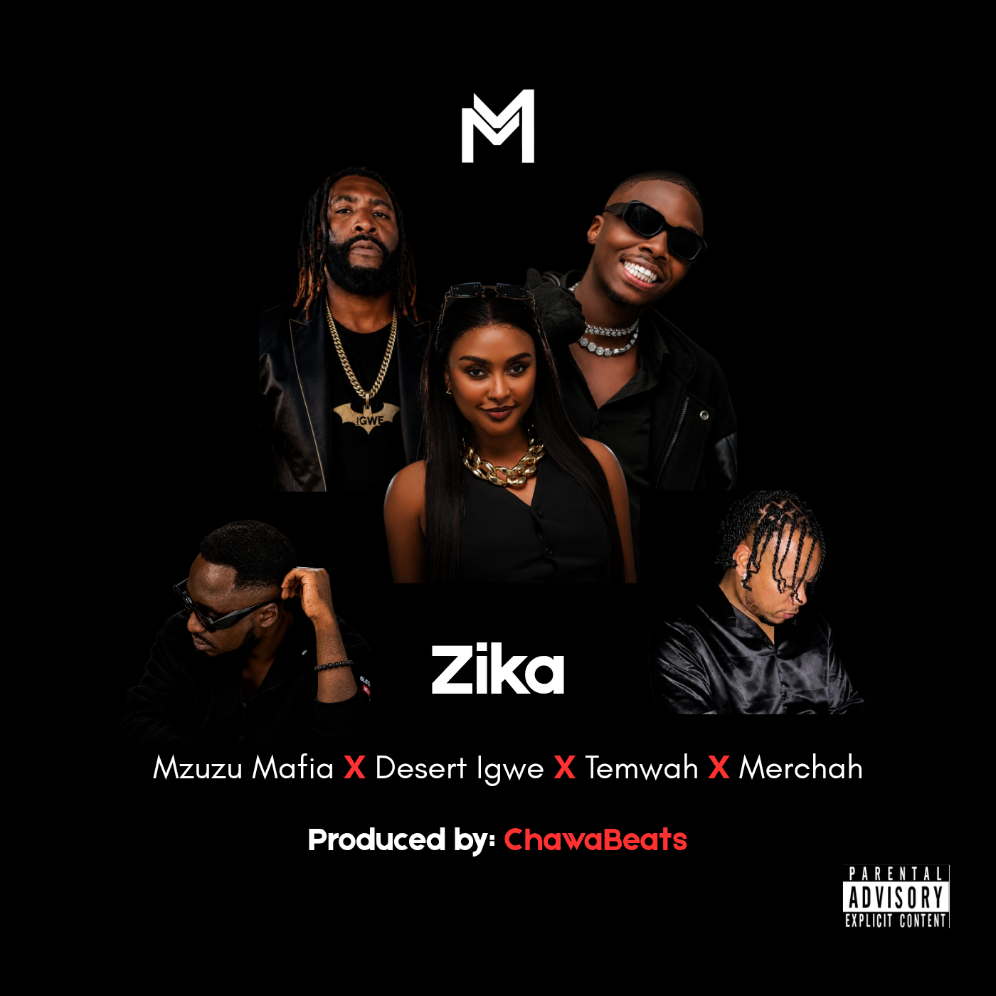 Zika ft Temwah x Desert Igwe x Merchah (Prod. Chawabeats)