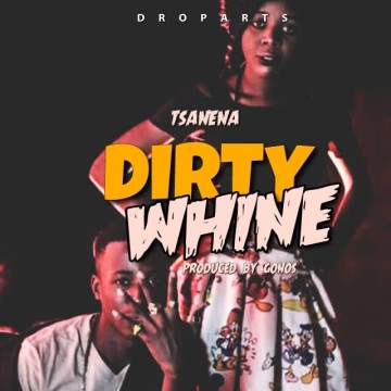 Dirty Whine 