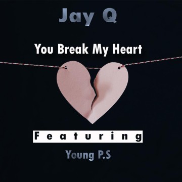 You Break My Heart 
