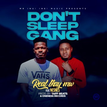 Dont Sleep Gang 
