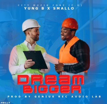 Dream Bigger 