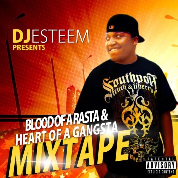 Blood of a Rasta and Heart of a Gangsta 