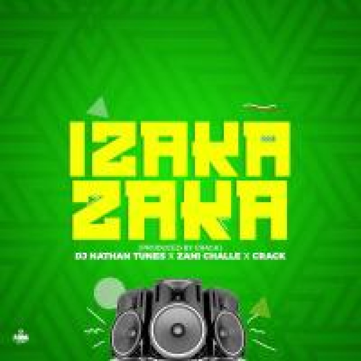 Crack , Dj Nathan Tunes & Zani Challe 