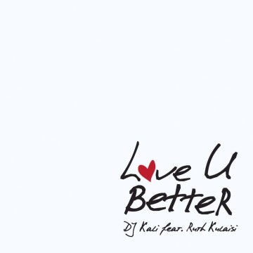 Love U Better 
