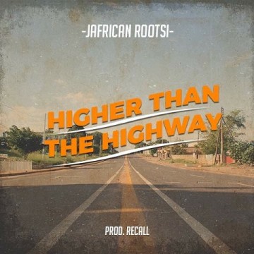 Higher Than The Highway  