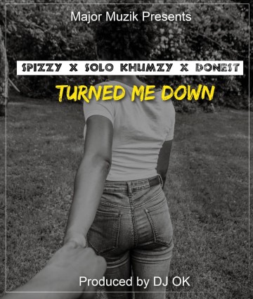 Turned Me Down 