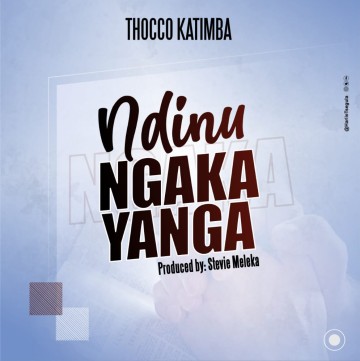 Ndinu Ngaka Yanga 