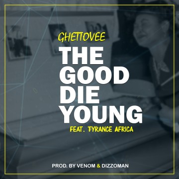 Good Die Young 