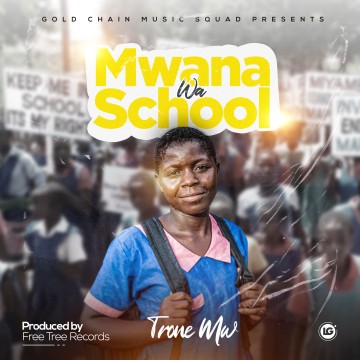 Mwana Wa School 