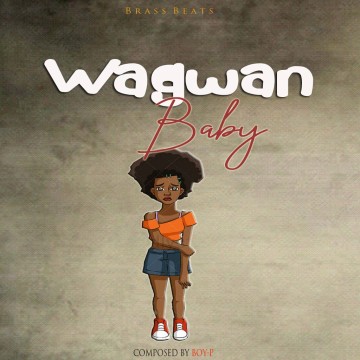 Wagwaan Baby 
